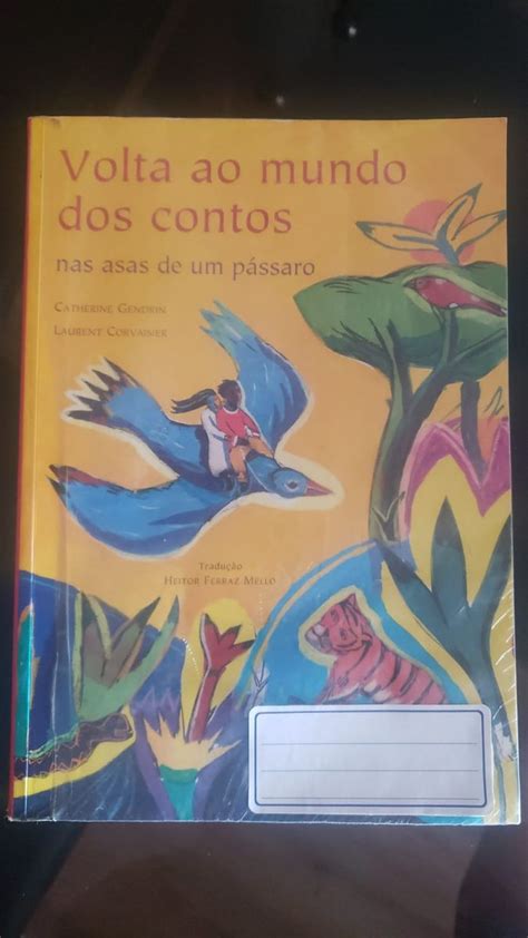 Livro Volta Ao Mundo Dos Contos Nas Asas De Um P Ssaro Livro Sm