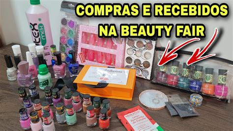 COMPRINHAS E RECEBIDOS NA BEAUTY FAIR YouTube