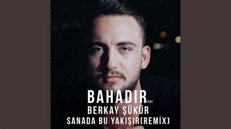 Sana Da Bu Yak R Feat Berkay K R Remix Youtube Music