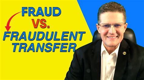 Fraud Vs Fraudulent Transfer Whats The Difference Youtube