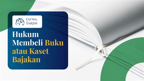 Hukum Membeli Buku Atau Kaset Bajakan