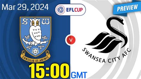 EFL Championship Sheffield Wednesday Vs Swansea City Prediction