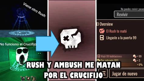 Jugando Roblox Doors Atrapo A Rush Y Ambush Con El Crucifijo Y Me Matan