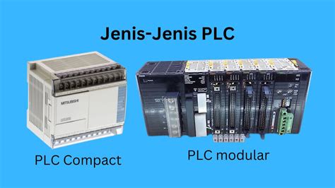 Mengenal Tentang Jenis Jenis Plc Jasa Program Plc