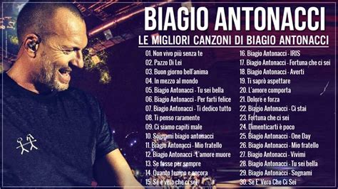 Biagio Antonacci Le più belle canzoni Biagio Antonacci canzoni 2022