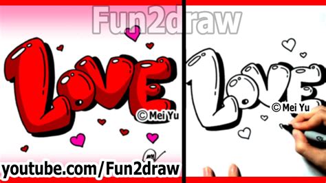 How To Draw Love Graffiti Bubble Letters Easy With Hearts Fun