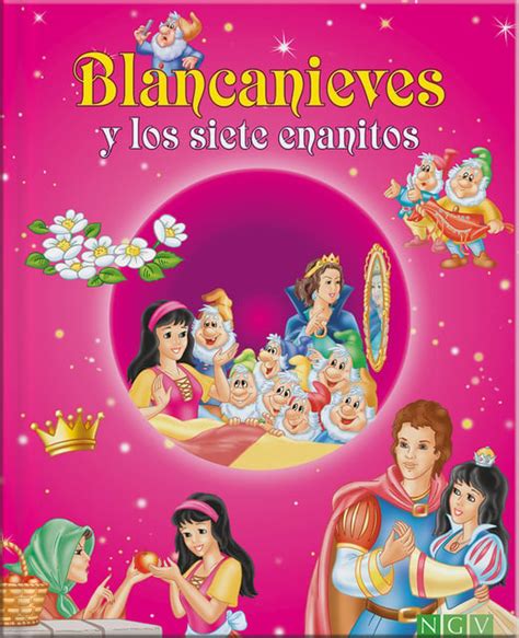 Blancanieves Y Los Siete Enanitos Un Cuento De Los Hermanos Grimm E