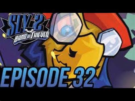 Sly Band Of Thieves The Sly Cooper Hd Collection Episode Youtube