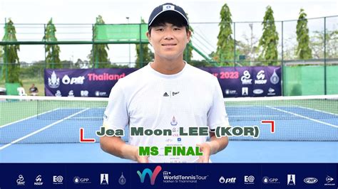 Itf Men S World Tennis Tour Ms Final Jea Moon Lee Kor Vs Taisei