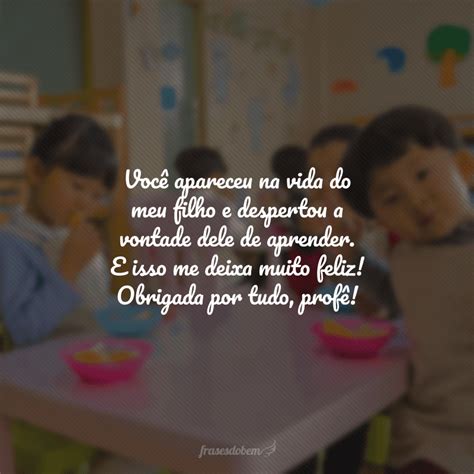 Frase Professor Educação Infantil - 40 frases para professor de Educação Infantil perceber o seu valor