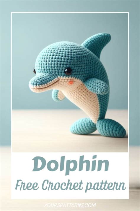 Dolphin Amigurumi Crochet Step By Step Pattern Yours Patterns