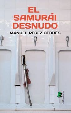 Libro El Samur I Desnudo Manuel P Rez Cedr S Isbn