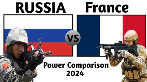 France Vs Russia Military Power Comparison Russia Vs France