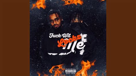 Fuck Wit Me YouTube