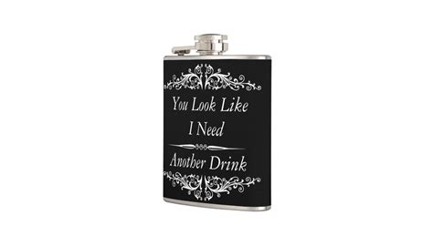 funny quotation,drinking quotes hip flask | Zazzle