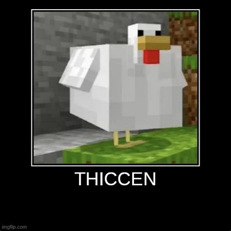 Thicc Chicken Imgflip