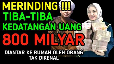 MERINDING SAYA KAGET TIBA² ADA ORANG TAK DIKENAL ANTAR UANG 60 MILYAR