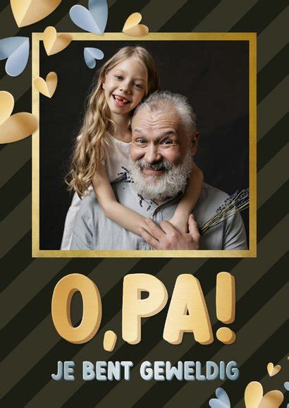 Grappige Vaderdagkaart Voor Opa Met Foto En Kaartje Go