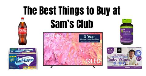 18 Of The Best Things To Buy At Sams Club Right Now 2024 Deals And Coupons