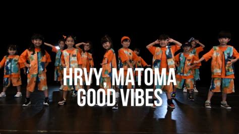 Hrvy Matoma Good Vibes Aki Choreography For Kids Isdc Dance