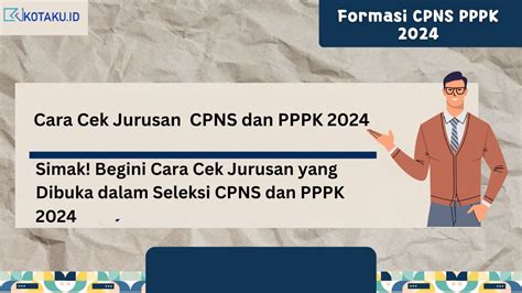 Cara Cek Jurusan Dalam Seleksi Cpns Dan Pppk 2024