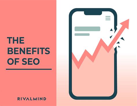 The Top 10 Benefits Of SEO For Your Business RivalMind