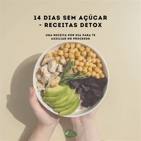 14 Sem AÇÚcar Receitas Detox Carolina Proença Hotmart