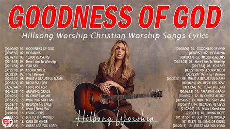 Goodness Of God The Best Of Hillsong United Best Playlist Hillsong