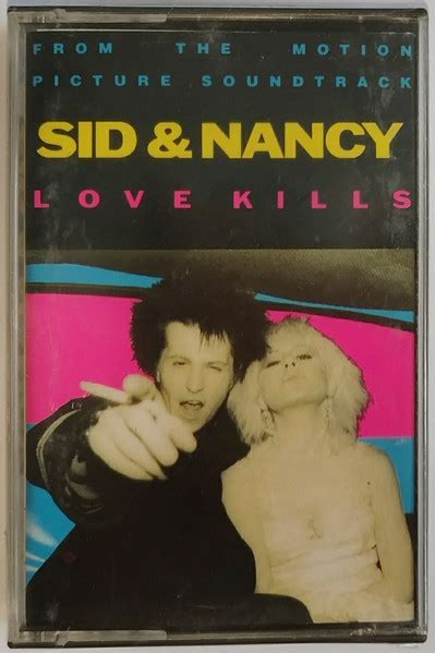 Sid And Nancy Love Kills Music From The Motion Picture Soundtrack