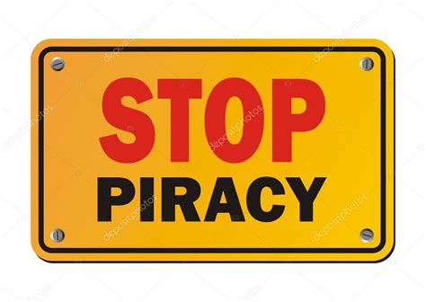 Stop Piracy Warning Sign Stock Vector Image By Yellomello 64405493