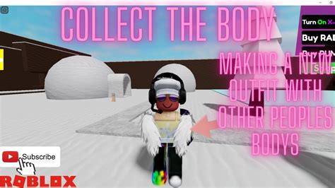 Collecting My Body Parts In Collect The Body On Roblox Youtube