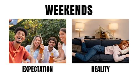 Design online this Simple Funny Weekend Expectation vs Reality Leisure ...