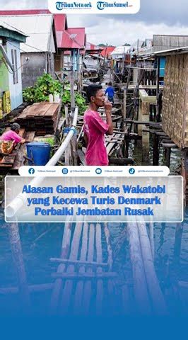 Alasan Gamis Kades Wakatobi Yang Kecewa Turis Denmark Perbaiki