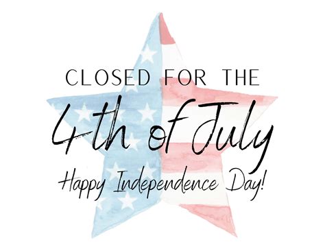 48 Free Printable Closed For 4th Of July Sign Templates