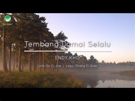 Tembang Damai Selalu Tembang Kasih Semesta YouTube