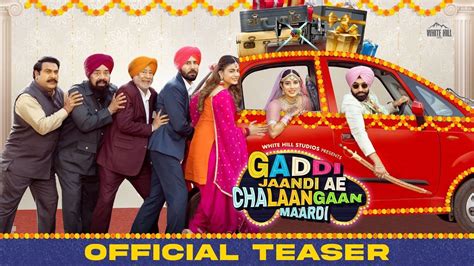 Gaddi Jaandi Ae Chalaangaan Maardi Official Teaser Punjabi Movie