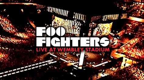 Foo Fighters Live At Wembley Stadium AXS TV