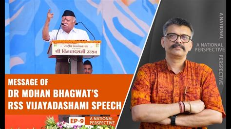 A National Perspective Message Of Dr Mohan Bhagwats RSS Vijayadashami