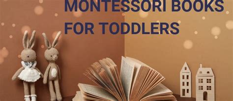 Introducing Montessori Books for Toddlers: Your Essential Reading List ...