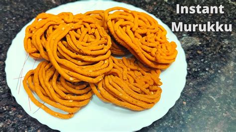 Instant Murukku Recipe How To Prepare Murukku At Home Murukku Recipe