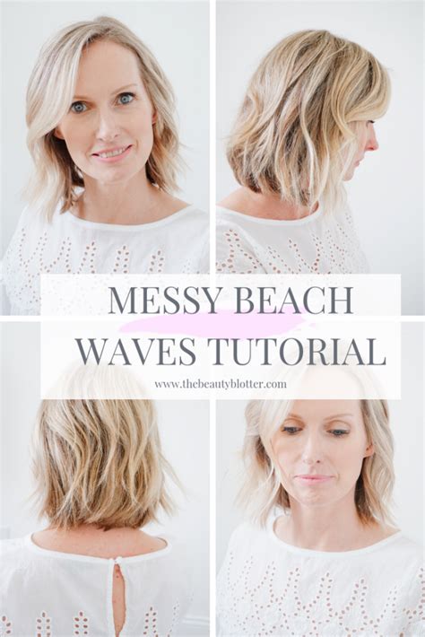 Messy Beach Waves Tutorial The Beauty Blotter