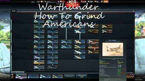 Warthunder How Toi Grind American Planes Tech Line Tutorial