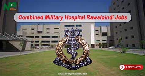 Combined Military Hospital Cmh Rawalpindi Jobs Online Apply