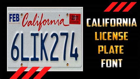 California License Plate Font - A Design Evolution