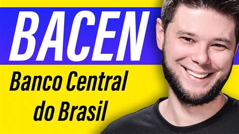 Tudo Sobre O BACEN Em 12 Minutos AULA COMPLETA Sobre O Banco Central