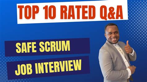 HOW TO ANSWER TOP 10 QUESTIONS FREQUENTLY ASKED IN A SAFe SCRUM MASTER