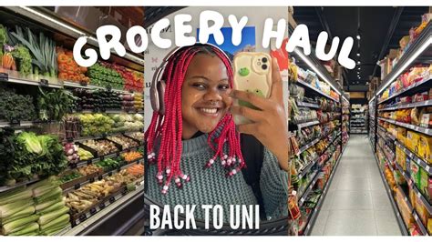 Back To Uni Grocery Haul Uj Youtube