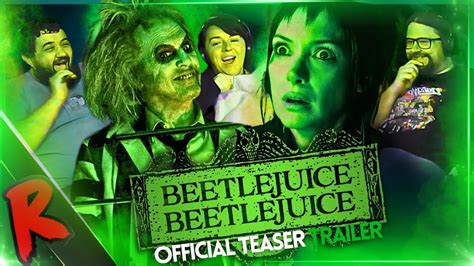 Beetlejuice Beetlejuice Official Teaser Trailer Renegades React