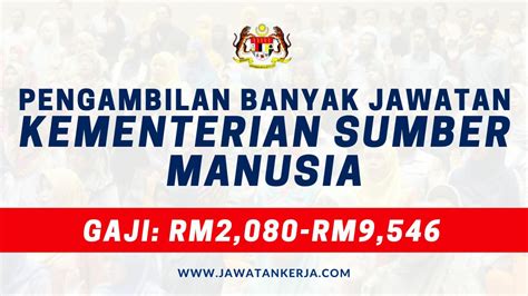 Kekosongan Banyak Jawatan Di Kementerian Sumber Manusia Sesi September