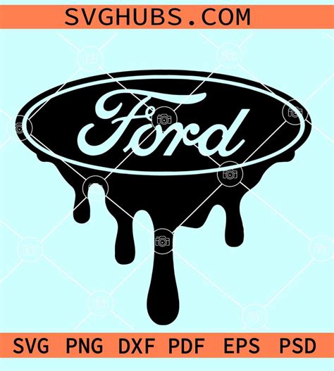 Ford Logo Drip Svg Ford Car Logo Svg Dripping Ford Logo Svg